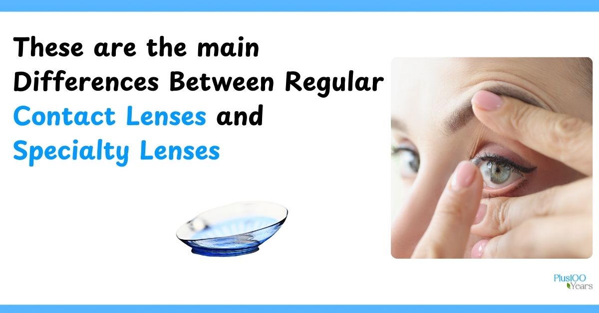 Differences Between Regular Contact Lenses and Specialty Lenses